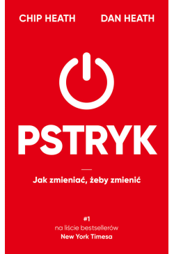 Pstryk. Jak zmieniać, żeby...