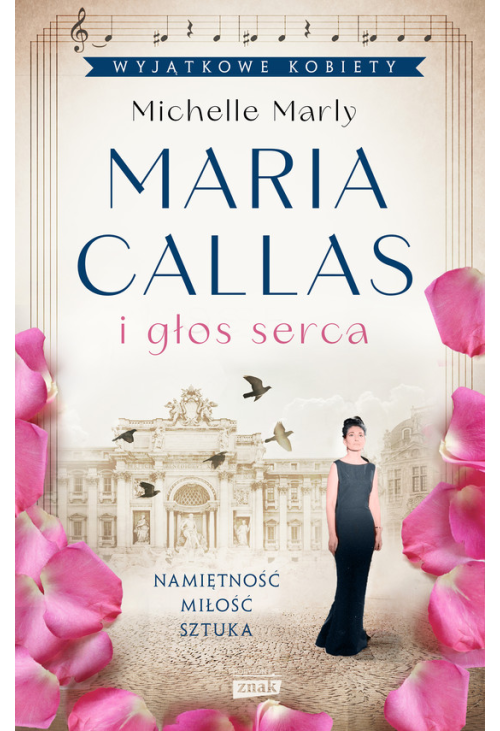 Maria Callas i głos serca