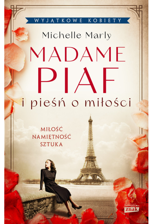 Madame Piaf i pieśń o miłości