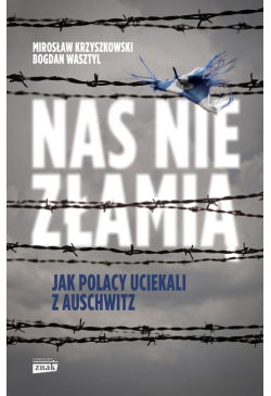 Nas nie złamią