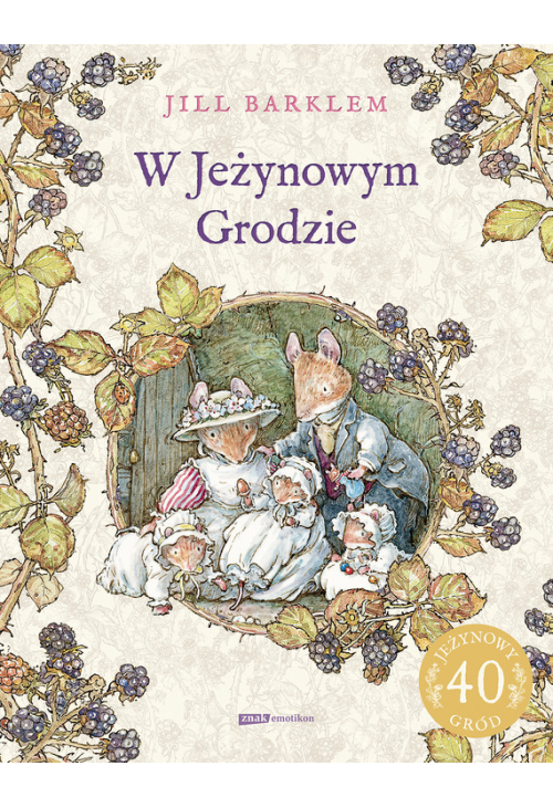 W Jeżynowym Grodzie [wznowienie 2022]