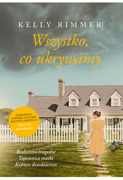 Wszystko, co ukrywamy