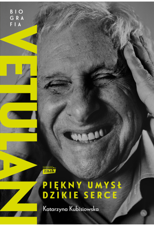 Vetulani. Piękny umysł, dzikie serce