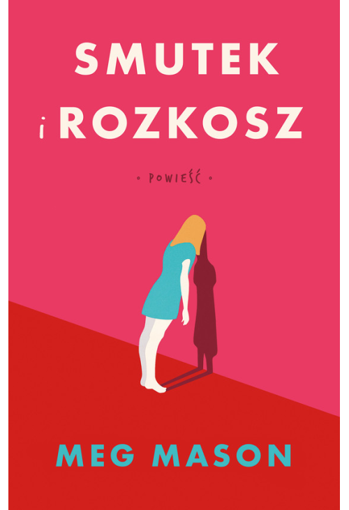 Smutek i rozkosz