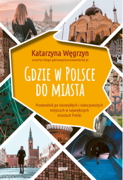 Gdzie w Polsce do miasta