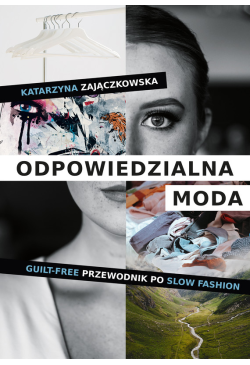 Odpowiedzialna moda....