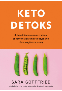 Keto detoks. 4-tygodniowy...