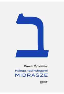 Księga nad księgami. Midrasze