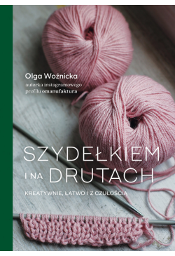 Szydełkiem i na drutach....