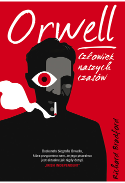Orwell. Człowiek naszych...