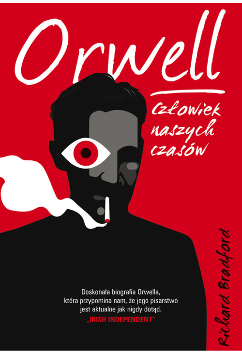 Orwell. Człowiek naszych czasów