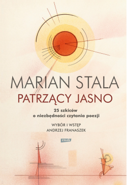 Patrzący jasno. 25 szkiców...