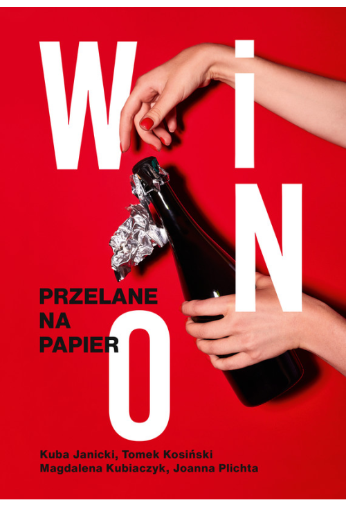 Wino. Przelane na papier