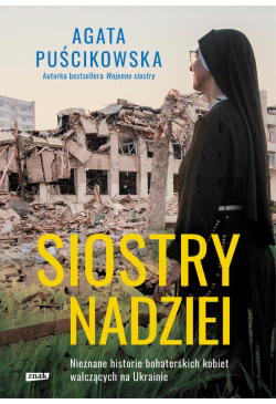 Siostry nadziei. Nieznane...