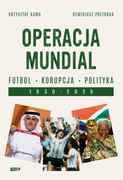 Operacja mundial. Futbol,...