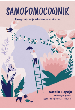 Samopomocownik. Pielęgnuj...