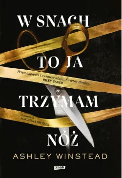 W snach to ja trzymam nóż