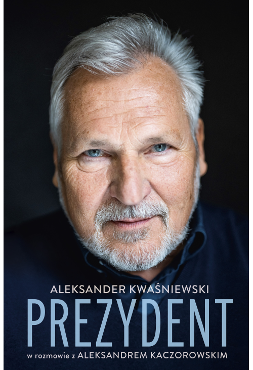 Prezydent. Aleksander Kwaśniewski w rozmowie z Aleksandrem Kaczorowskim