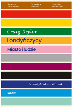 Londyńczycy. Miasto i ludzie