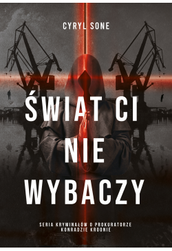 Świat ci nie wybaczy