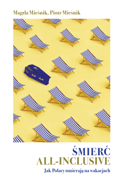 Śmierć all-inclusive. Jak...