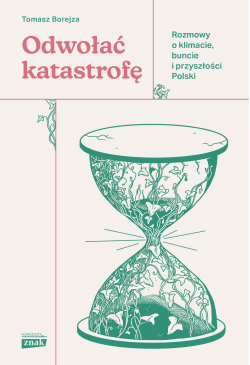 Odwołać katastrofę. Rozmowy...