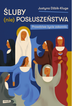 Śluby (nie)posłuszeństwa....