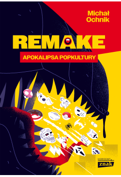 Remake: apokalipsa popkultury