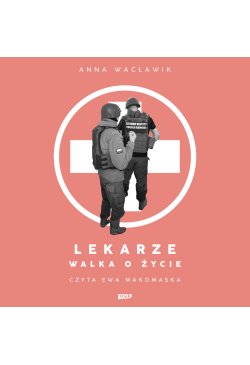 Lekarze. Walka o życie