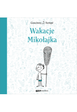 Wakacje Mikołajka
