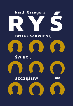 Błogosławieni, święci,...