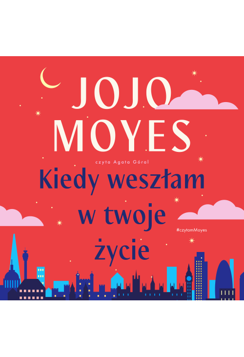 Kiedy weszłam w twoje życie