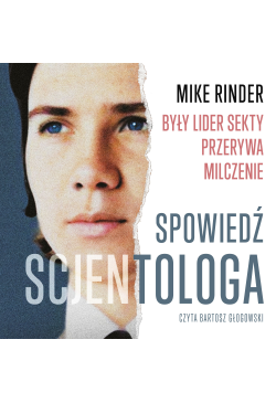 Spowiedź scjentologa. Były...