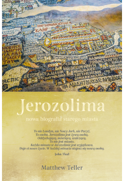 Jerozolima. Nowa biografia...