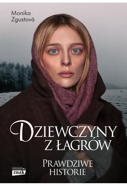 Dziewczyny z łagrów