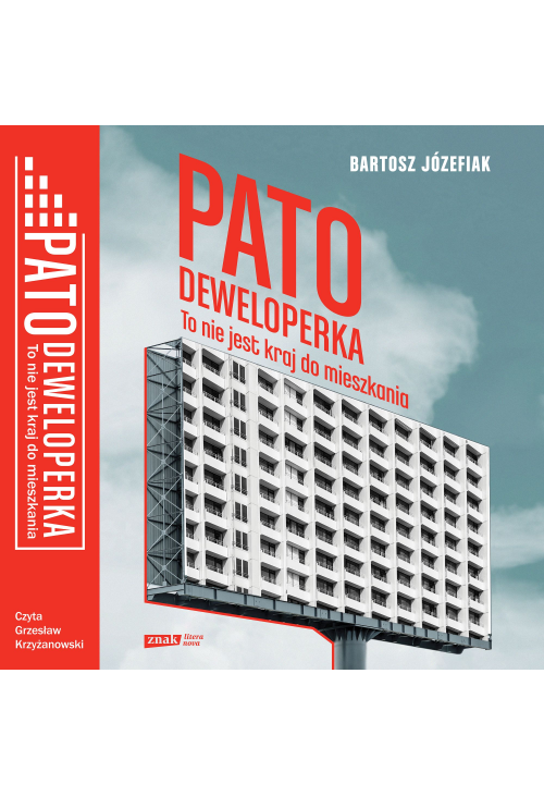 Patodeweloperka. To nie jest kraj do mieszkania