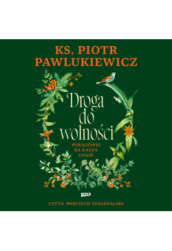 Droga do wolności....