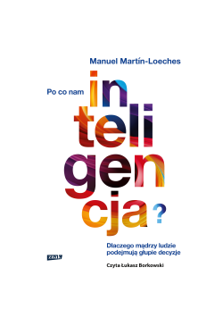Po co nam inteligencja?...