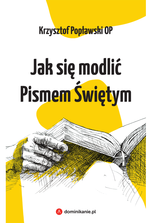 Jak się modlić Pismem Świętym