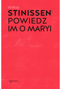Powiedz im o Maryi