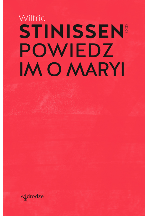 Powiedz im o Maryi