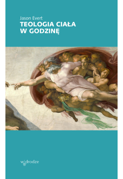 Teologia ciała w godzinę