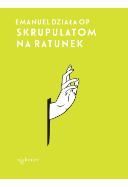 Skrupulatom na ratunek