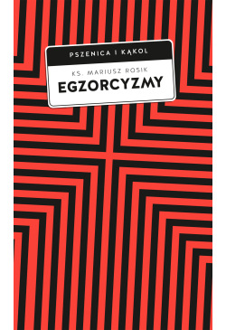 Egzorcyzmy. Historia,...