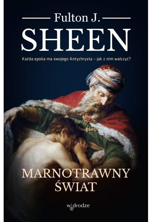 Marnotrawny świat