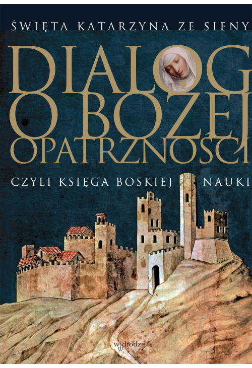 Dialog o Bożej Opatrzności