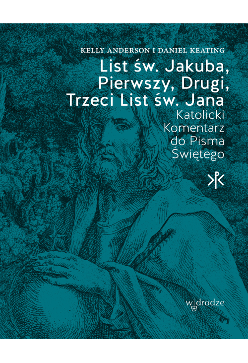 List św. Jakuba, Pierwszy, Drugi, Trzeci List św. Jana
