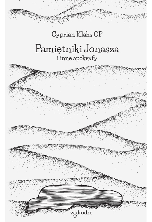 Pamiętniki Jonasza i inne apokryfy