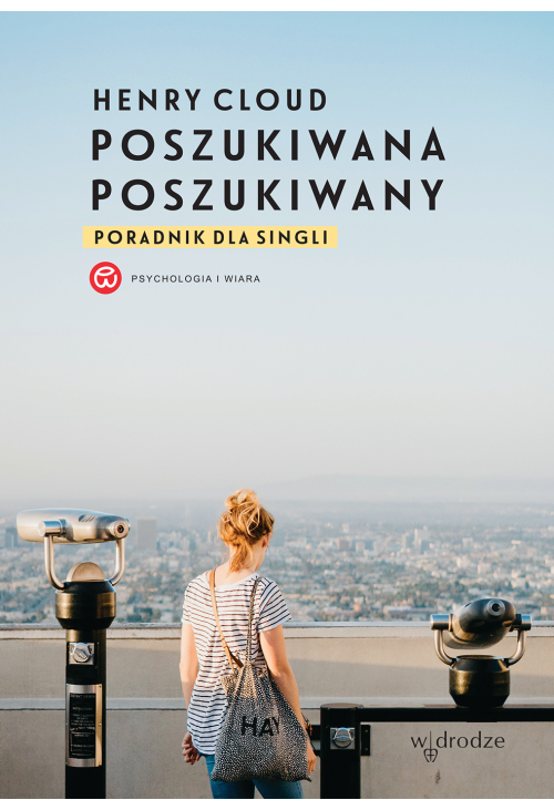 Poszukiwana, poszukiwany. Poradnik dla singli