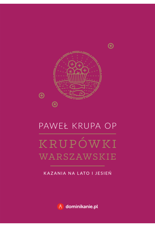Krupówki warszawskie. Kazania na lato i jesień